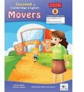 Cambridge YLE. Succeed in Movers 2018 format 8 practice tests. Teacher's overprinted book - Andrew Betsis (ISBN: 9781781645086)