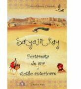 Fortareata de aur si vietile anterioare - Satyajit Ray (ISBN: 9789738877207)