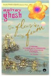 Un fluviu de fum - Amitav Ghosh (ISBN: 9786069305058)