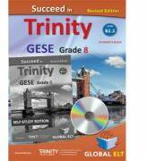 Succeed in Trinity GESE grade 8 CEFR level B2. 2 revised edition Self-study edition - Bernard Milward (ISBN: 9781781646816)