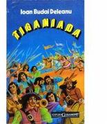 Tiganiada - Ioan Budai Deleanu (ISBN: 9789739217286)