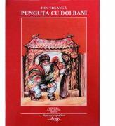 Punguta cu doi bani - Ion Creanga (ISBN: 9789739217385)