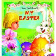 My Easter - Oana Machidonschi (ISBN: 9789736795480)