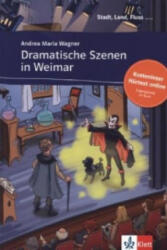 Dramatische Szenen in Weimar - Andrea M. Wagner (ISBN: 9783125570009)