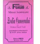 Zodia Cancerului sau Vremea Ducai - Voda - Mihail Sadoveanu (ISBN: 9789735840938)