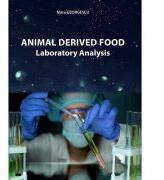 Animal Derived Food Laboratory Analysis - Maria Georgescu (ISBN: 9786065284838)