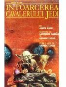Intoarcerea cavalerului Jedi - James Kahn (ISBN: 9789739100229)