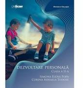 Dezvoltare personala. Clasa a 2-a - Simona Elena Popa, Corina Mihaela Tudose (ISBN: 9786069437834)