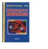 Initiere in Microsoft FrontPage - Romulus Dan Stavrache, Jana Stavrache, Sorina Cojocaru, Dan Tacu (ISBN: 9789737958235)