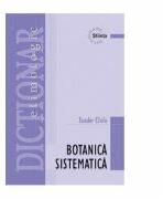 Dictionar etimologic de botanica sistematica - Toader Chifu (ISBN: 9789975675932)