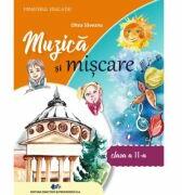 Muzica si miscare. Clasa a 2-a - Oltea Saveanu (ISBN: 9786063114816)