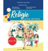 Religie, cultul ortodox Manual pentru clasa a 2-a - Daniel-Marius Cergan (ISBN: 9786063114823)