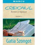 Creionul. Intrebari si raspunsuri. Marcu. Volum 2 - Gatia Szongot (ISBN: 9786068712567)