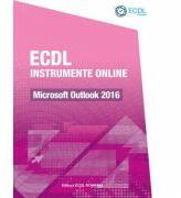 ECDL Instrumente online. Microsoft Outlook 2016 - Raluca Constantinescu, Ionut Danaila (ISBN: 9786069443354)