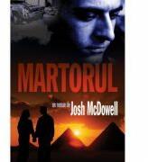 Martorul - Josh McDowell (ISBN: 9789731813127)
