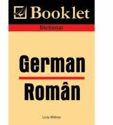 Dictionar German-Roman - Livia Wittner (ISBN: 9789737752949)