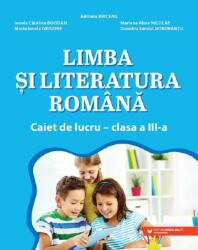 Limba și literatura română. Caiet de lucru. Clasa a III-a (ISBN: 9789734734764)