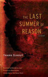 Last Summer of Reason - Tahar Djaout (2007)