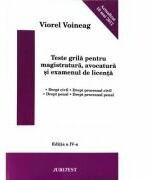 Teste grila pentru magistratura, avocatura si examenul de licenta - Viorel Voineag (ISBN: 9789738785052)