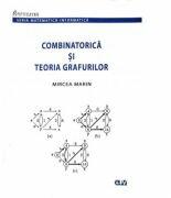 Combinatorica si teoria grafurilor - Mircea Marin (ISBN: 9789731258591)