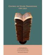 Centrul de Studii Transilvane. 1991-2021 - Alexandru Simon (ISBN: 9786067977769)