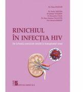 Rinichiul in infectia HIV - Dr Oana Ailioaie (ISBN: 9789733909156)
