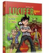 Lucifer junior. O echipa diabolic de buna - Jochen Till (ISBN: 9786069747155)