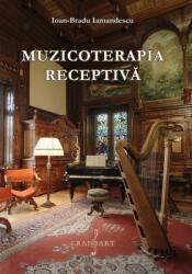 Muzicoterapia receptivă (ISBN: 6422374006602)
