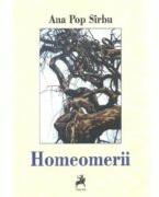 Homeomerii - Ana Pop Sirbu (ISBN: 9786060233077)