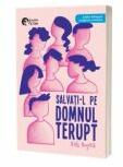 Salvati-l pe domnul Terupt. Editie bilingva engleza-romana - Rob Buyea (ISBN: 9786069679111)