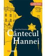 Cantecul Hannei - Jean-Paul Noziere (ISBN: 9786069522912)