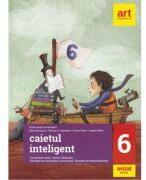 Caietul inteligent. Literatură, limba română, comunicare. Clasa a VI-a (ISBN: 9786060033806)