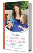 In bratele mele si dincolo de ele - Mayim Bialik (ISBN: 9789738789807)