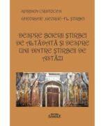 Despre boierii Stirbei de altadata si despre unii dintre Stirbeii de astazi - Spiridon Cristocea, Gheorghe (George) Fl. Stirbei (ISBN: 9786061514953)