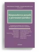 Raspunderea penala a persoanei juridice - Andra-Roxana Trandafir, George-Alexandru Lazar (ISBN: 9786069628034)