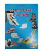 Fapte bune sa aduni - Ianos Turcanu (ISBN: 9789975423120)