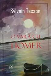 O vara cu Homer - Sylvain Tesson (ISBN: 9786060571162)