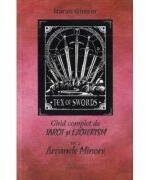 Ghid complet de tarot si ezoterism. Volumul 2. Arcanele Minore - Naran Gheser (ISBN: 9786069388969)