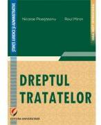 Dreptul tratatelor - Nicolae Ploesteanu, Raul Miron (ISBN: 9786062813802)