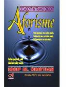 Decadent in transcendent. Aforisme - Iosif M. Cristian (ISBN: 9789738958876)
