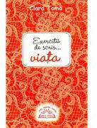 Exercitii de scris. . . viata - Cara Toma (ISBN: 9786069514726)