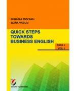 Quick steps towards business English - Mihaela Mocanu, Elena Vasiliu (ISBN: 9786065913424)