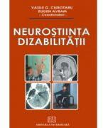 Neurostiinta dizabilitatii - Vasile G. Ciubotaru, Eugen Avram (ISBN: 9789737496829)