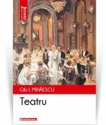 Teatru editia 2021 - Gib I. Mihaescu (ISBN: 9786064613448)
