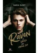 Raven si vocile din capul lui - Sara Dust (ISBN: 9786060295082)