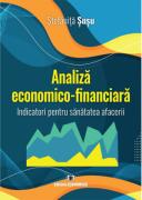 Analiza economico-financiara. Indicatori pentru sanatatea afacerii - Stefanita Susu (ISBN: 9789737099761)