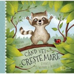 Cand vei creste mare - Kerstin Schoene, Milla Shan (ISBN: 9786060960232)