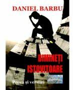 Dimineti istovitoare - Daniel Barbu (ISBN: 9786060494157)