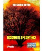 Fragments of Existence - Kristina Buric (ISBN: 9786060493679)