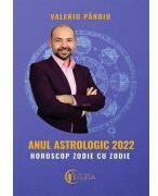 Anul astrologic 2022, horoscop zodie cu zodie - Valeriu Panoiu (ISBN: 9786069509685)
